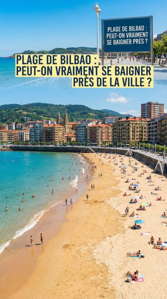 Plage de bilbao : peut-on vraiment se baigner près de la ville